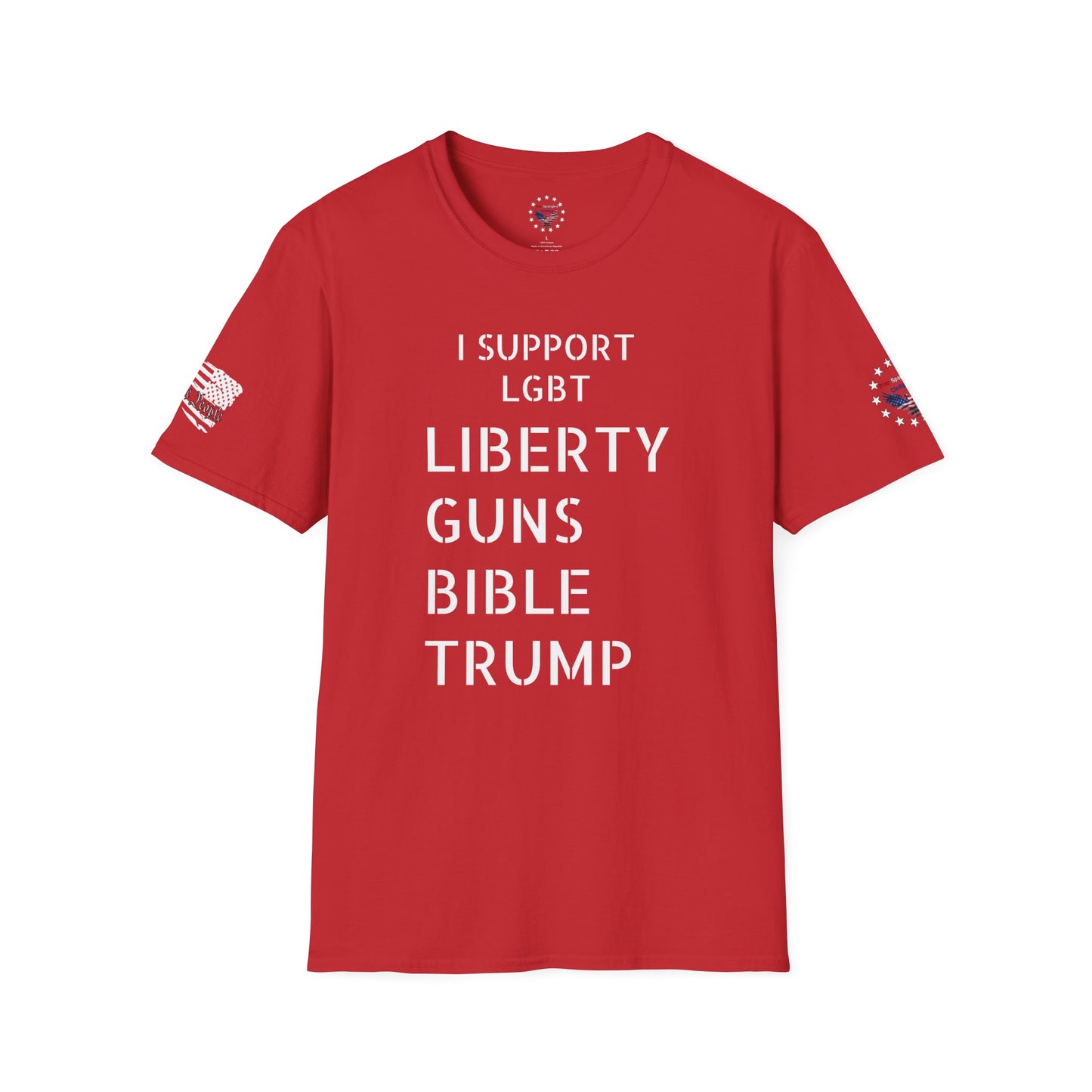 I Support LGBT - Liberty Guns Bible Trump