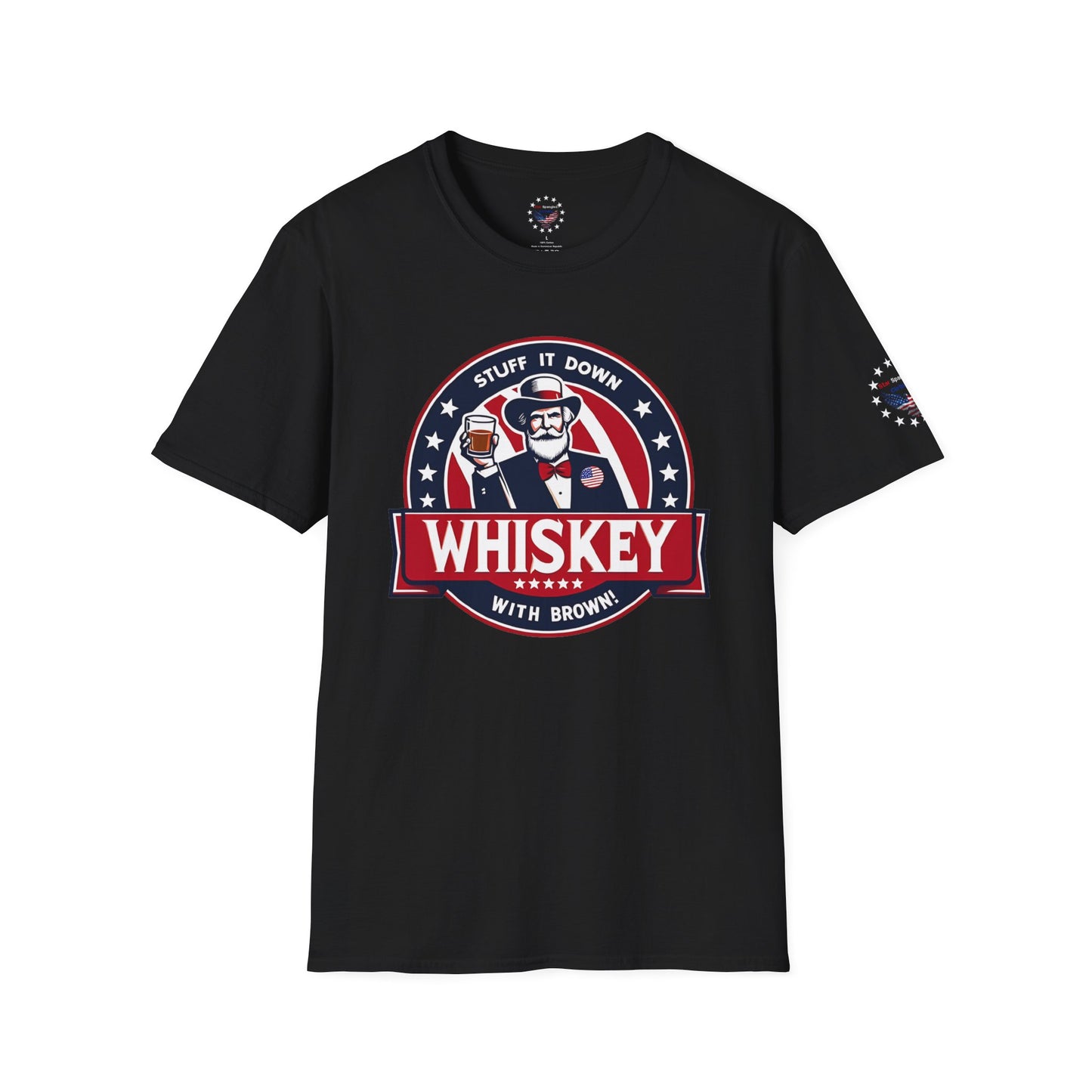 Stuff it Down with Brown - Whiskey - Political Humor