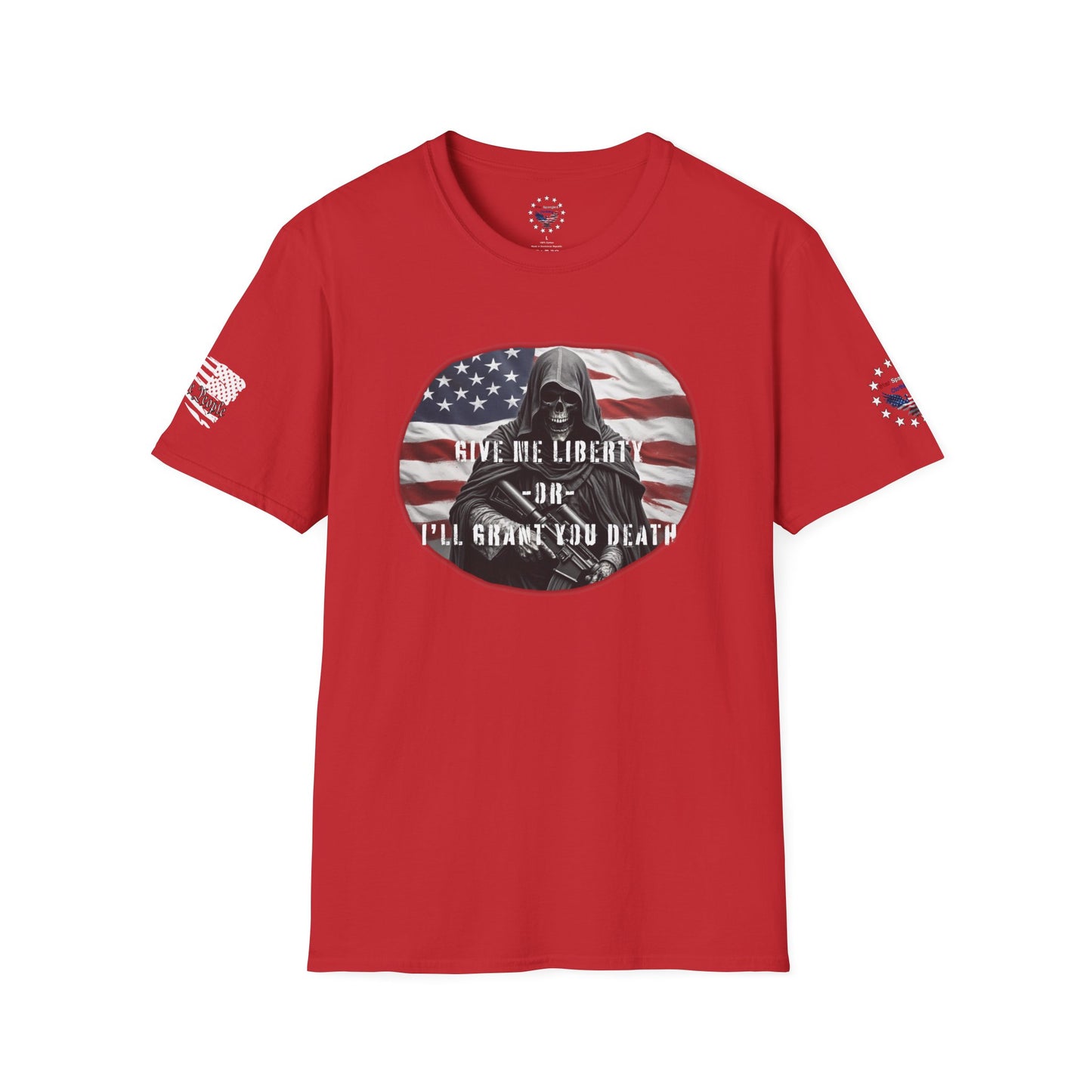 Give me Liberty or I'll Grant You Death