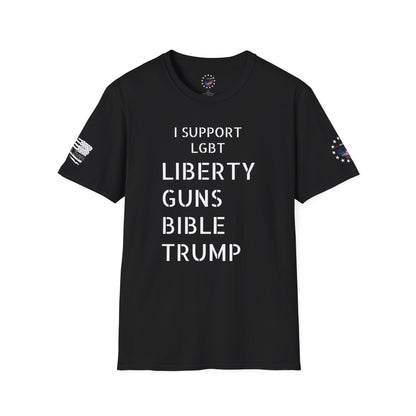 I Support LGBT - Liberty Guns Bible Trump