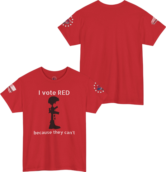 Battlefield Cross Shirt - 'I vote RED, because they can't'